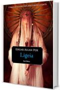 Ligeia (I grandi classici del racconto gotico)