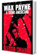 Max Payne : Il Sogno Americano