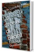 La croce di Bliant: I misteri di Dumblane
