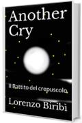Another Cry: Il Battito del crepuscolo
