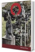 Seven Flower: Terza Edizione