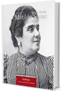 Matilde Serao (Italiane Vol. 8)