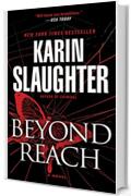 Beyond Reach: A Novel (Grant County Book 6) (English Edition)