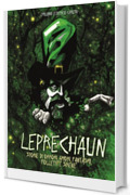 Leprechaun: Storie di orrori, amori, fantasmi, folletti e sirene