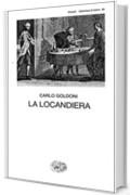 La locandiera (Collezione di teatro Vol. 84)