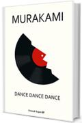 Dance Dance Dance (Einaudi tascabili. Scrittori)