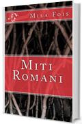 Miti Romani (Meet Myths)