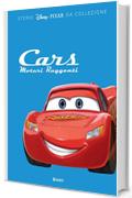 Cars. Motori ruggenti (Storie Disney Vol. 2)