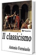 Il classicismo