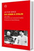 Da Lenin a Stalin: 1917-1937. Cronaca di una rivoluzione tradita