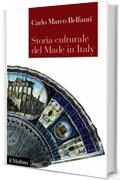 Storia culturale del Made in Italy (Saggi)