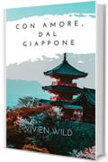 Con amore, dal Giappone (short stories Vol. 2)