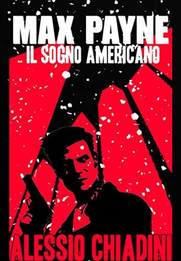 Max Payne : Il Sogno Americano