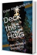 Deck the Halls: duo violino e pianoforte