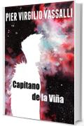 Capitano de la Viña (Il canto della corvetta Vol. 1)
