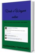 Verdi e Wagner online: Storia di una rivalità narrata attraverso i social network
