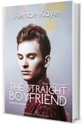 The Straight Boyfriend (Edizione italiana) (Loving you Vol. 3)