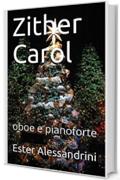 Zither Carol: oboe e pianoforte