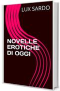 NOVELLE EROTICHE DI OGGI