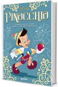 Pinocchio: La storia illustrata e a fumetti ispirata al capolavoro di Carlo Collodi (Letteratura a fumetti Vol. 15)