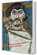 Belisario e Totila: Quando il popolo napoletano rischiò l'olocausto (La storia di Napoli nei particolari)