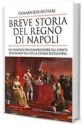 Breve storia del Regno di Napoli