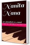 Nanita Nana : per pianoforte a 4 mani