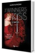 The Winner's Kiss - Il bacio (Leggereditore)