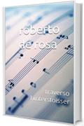 roberto de rosa: traverso hinterstoisser