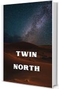 Twin North