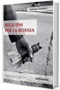Requiem per la Bosnia