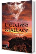 L'ultimo Wallace