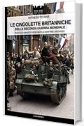 Le cingolette britanniche della Seconda Guerra Mondiale (Witness to war IT Vol. 6)