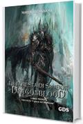 La foresta di Sandor- Dragonblood (Libro primo)- Trilogia