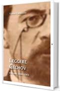 Leggere Čechov: Racconti 1886-1903