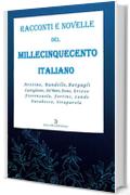 Racconti e Novelle del millecinquecento italiano 500