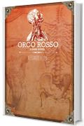 Orco Rosso - A Dark Novel