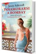 Innamorarsi a Bombay