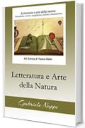 Letteratura e Arte della Natura: Naturalismo, Verismo, Scapigliatura, Realismo, Umanitarismo
