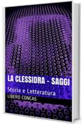LA CLESSIDRA - SAGGI: Storia e Letteratura