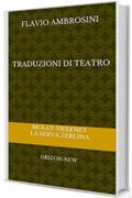 Flavio Ambrosini Traduzioni di Teatro: ORIZON-NEW