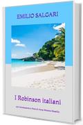 I Robinson italiani: con Introduzione e Note di Anna Morena Mozzillo