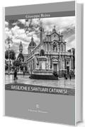 Basiliche e santuari catanesi
