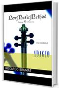 Il mio violoncello - Adagio (New Music Method Vol. 2)