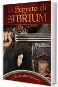 Il segreto di Sibrium