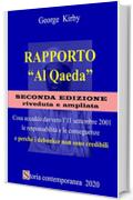 Rapporto "Al Qaeda" (2ª Ediz): Cosa accadde davvero l'11 settembre 2001