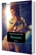 Berenice (I grandi classici del racconto gotico)