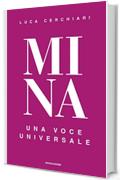 Mina: Una voce universale
