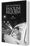 Pasolini Requiem