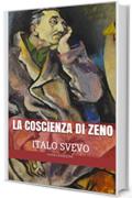 La coscienza di Zeno: Con introduzione biografica (annotato)